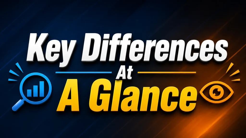Key Differences At A Glance