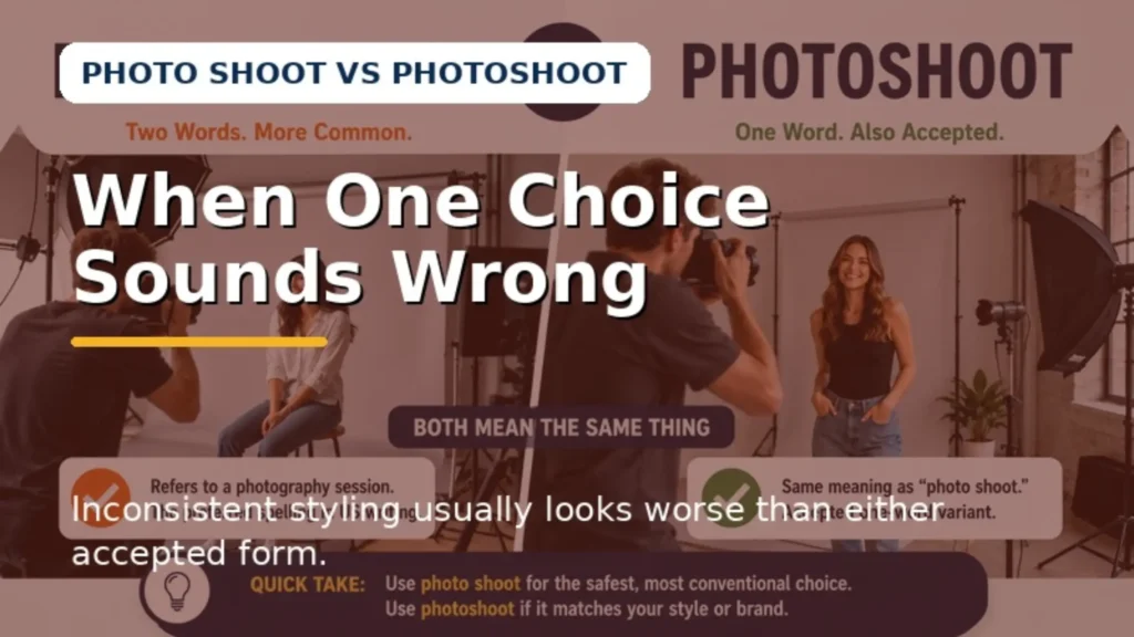 Consistent use of photo shoot and photoshoot spellings
