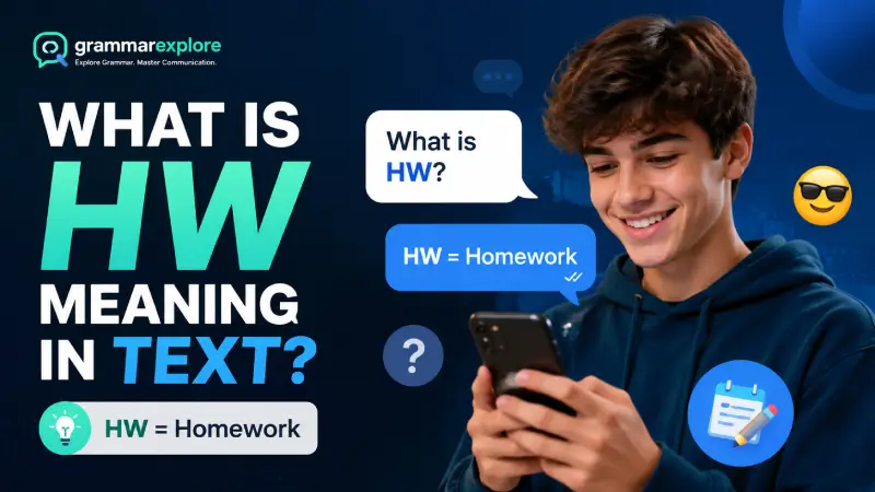 what is hw meaning in text