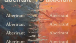 aberrant vs abberant