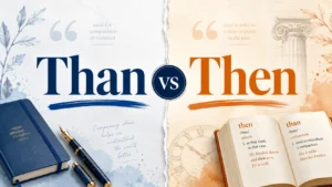 than vs then