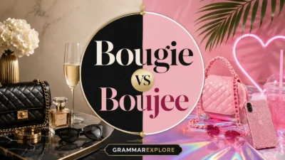 Bougie vs Boujee