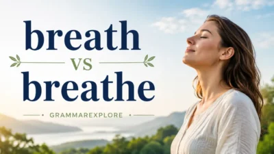 breath vs breathe