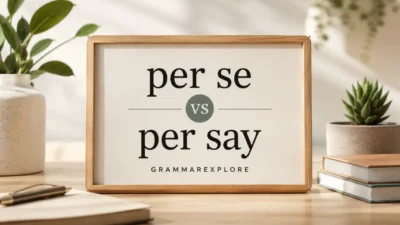 per se vs per say