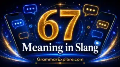 67 meaning in slang