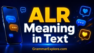 alr meaning in text