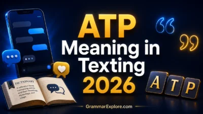 atp meaning in texting 2026