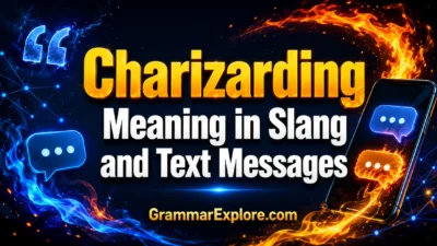 charizarding meaning in slang and text messages