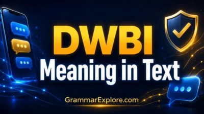 dwbi meaning in text