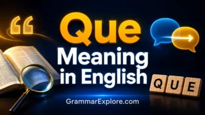 que meaning in english